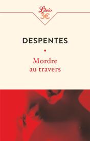 https://jelisetjeraconte.wordpress.com/2020/10/28/418-mordre-au-travers-virginie-despentes/